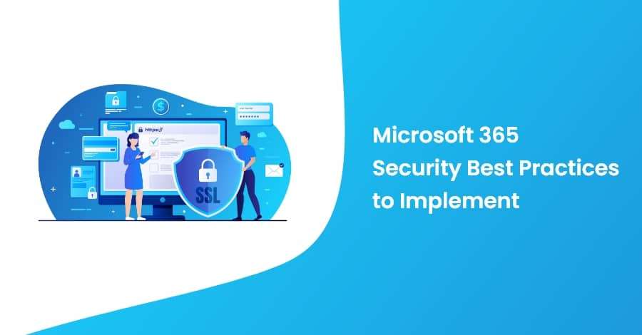 Microsoft 365 Security Best Practices