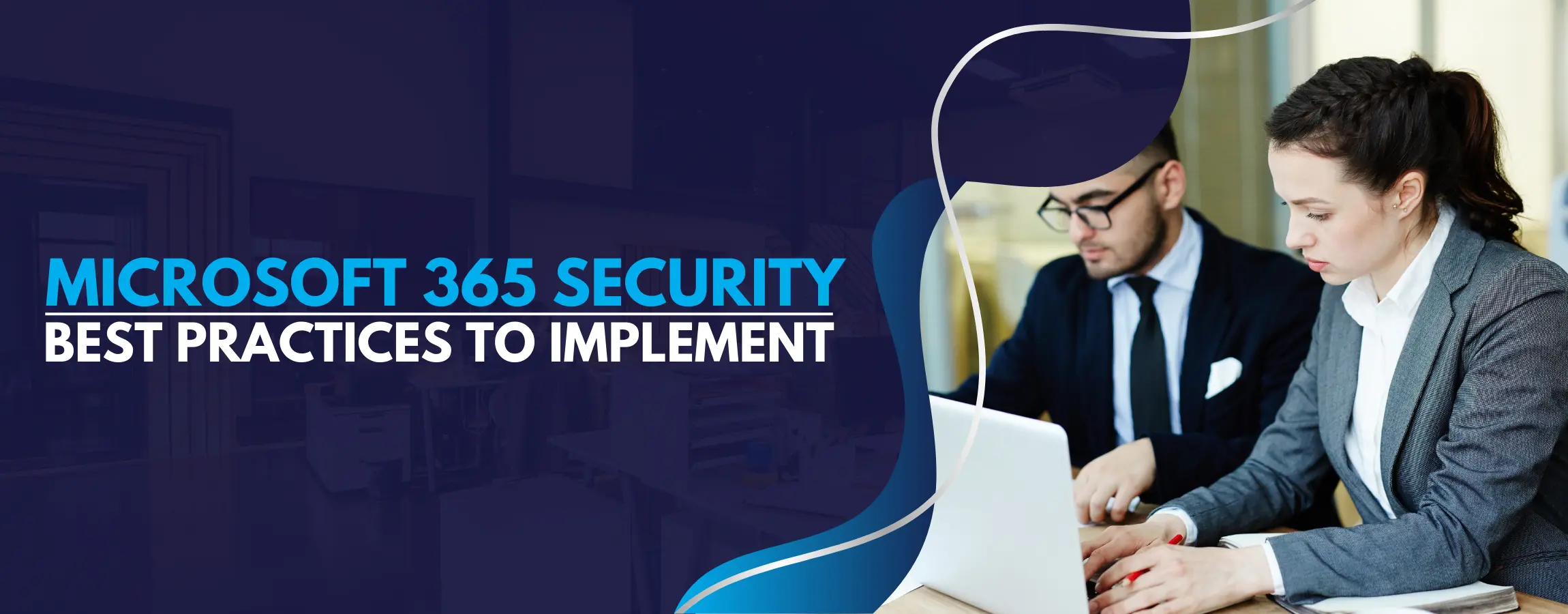 Microsoft 365 Security Best Practices