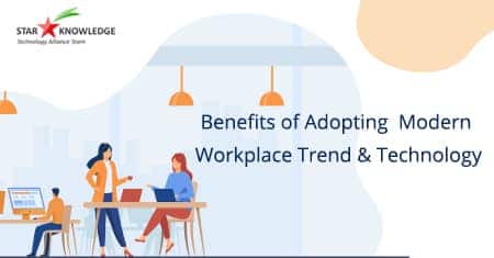 trends in modern workplace technology