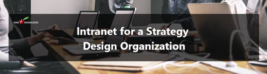 Intranet for strategy design organization