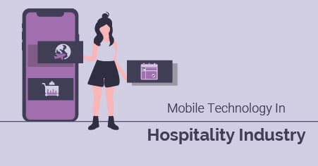 mobile technology in hospitality industry