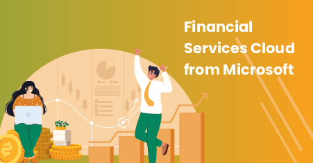 Financial services cloud from Microsoft