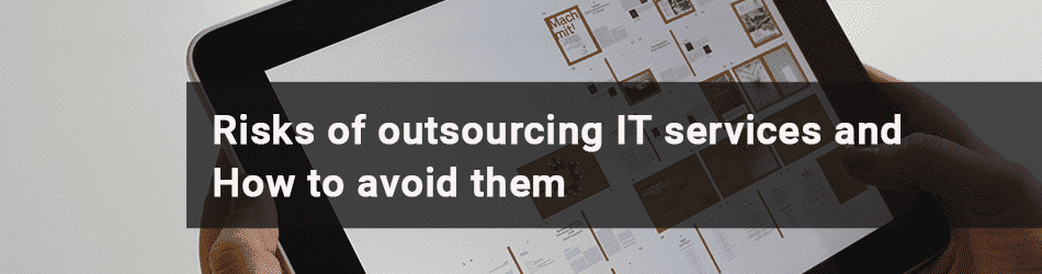 How to avoid outsourcing risk