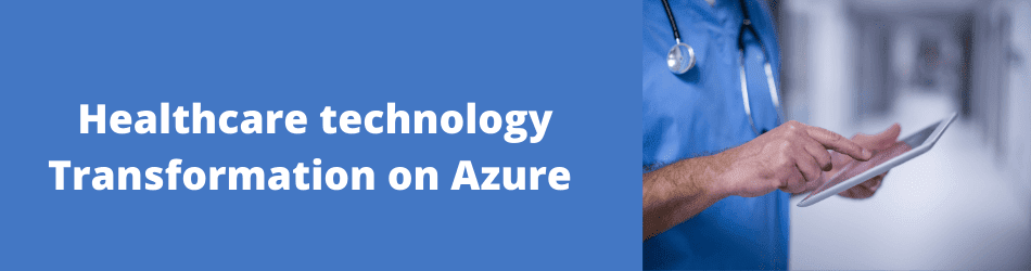 Azure for healthcare