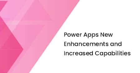 PowerApps yeni geliştirmeleri ve Arttırılmış Yetenekler