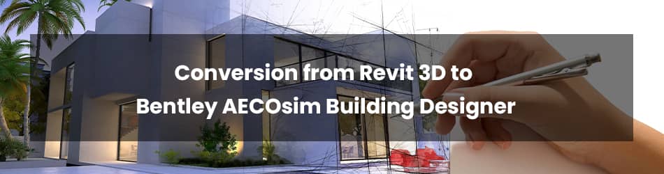 conversion of revit file to AECOsim building designer