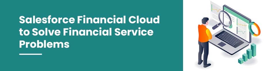 Financial services cloud