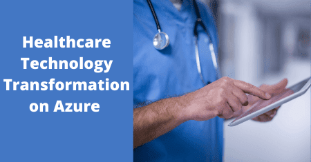 Azure for healthcare