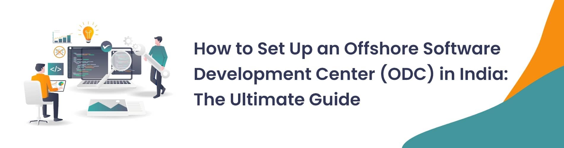 Set Up an Offshore Software Development Center