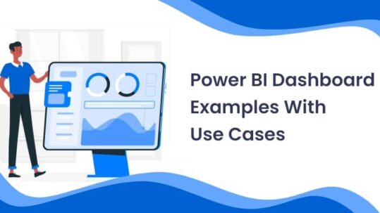 Power BI Dashboard Examples With Use Cases