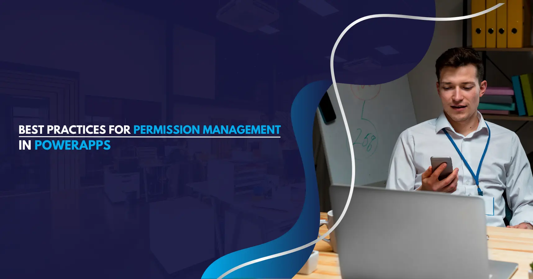Best Practices for Permission Management in Powerapps