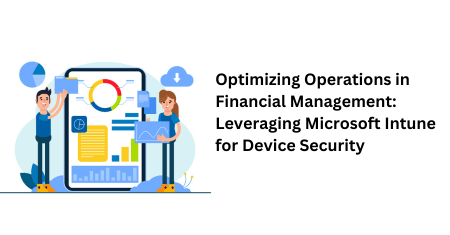 Microsoft Intune for Device Security