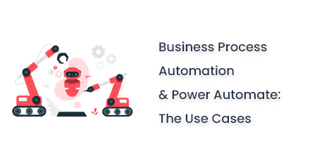 Business Process Automation Power Automate