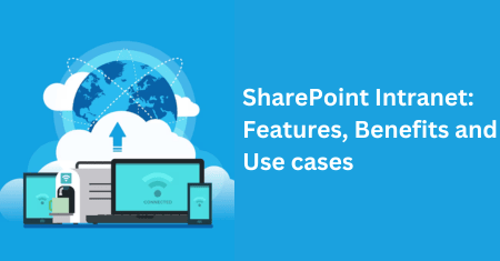SharePoint Intranet Benefits