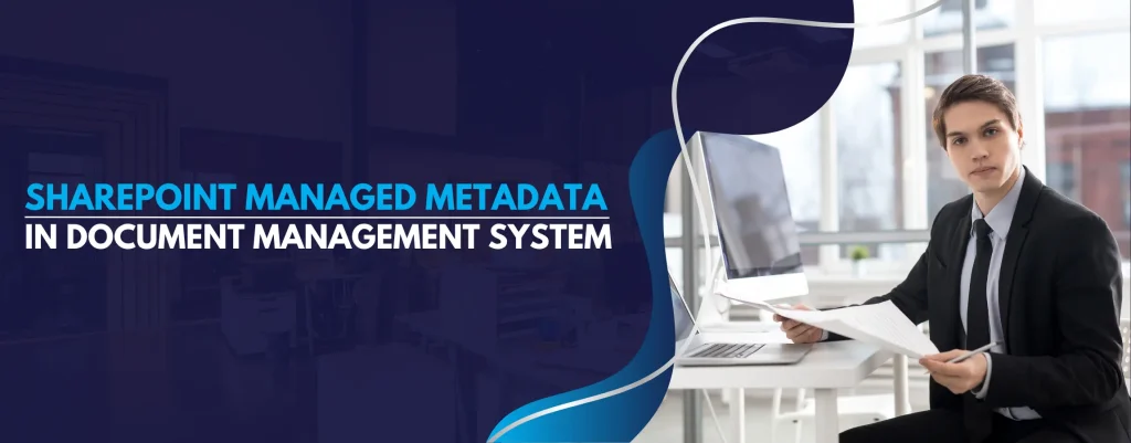 SharePoint Managed Metadata