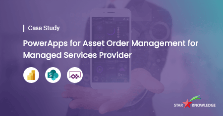 PowerApps for Asset Order Management