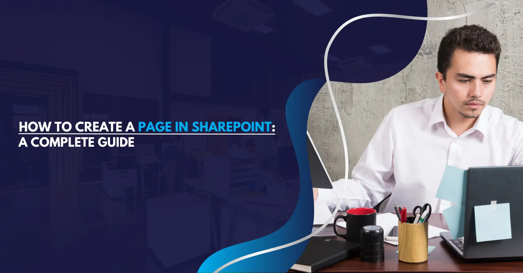 How to Create a Page in SharePoint: Complete guide