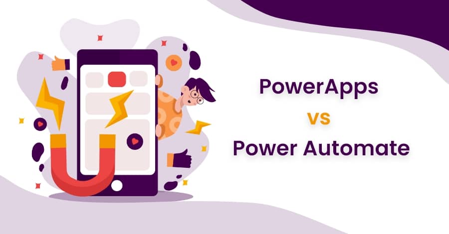 PowerApps vs Power Automate