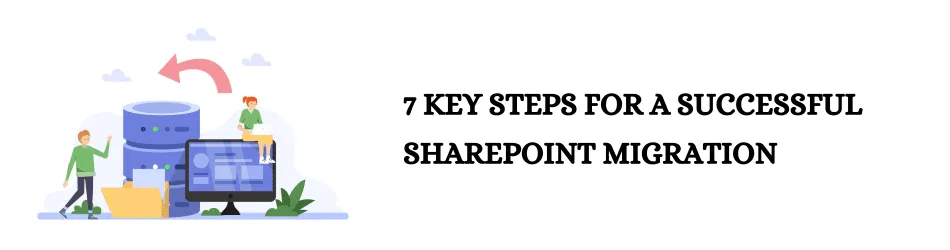 7 key steps for a sharepoint