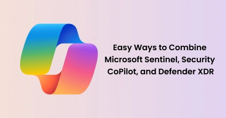 easy way to combine microsoft sentinel