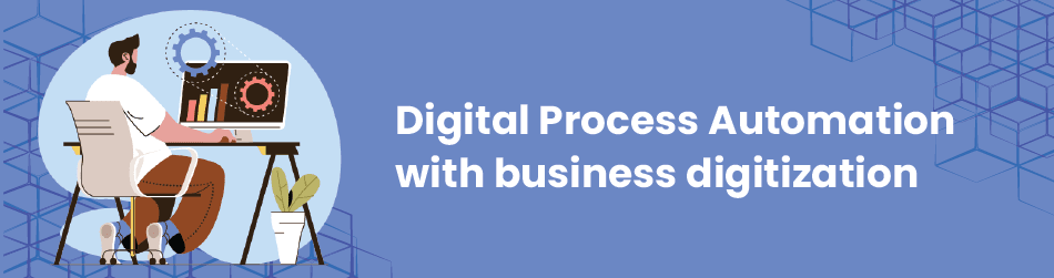 digital process automation