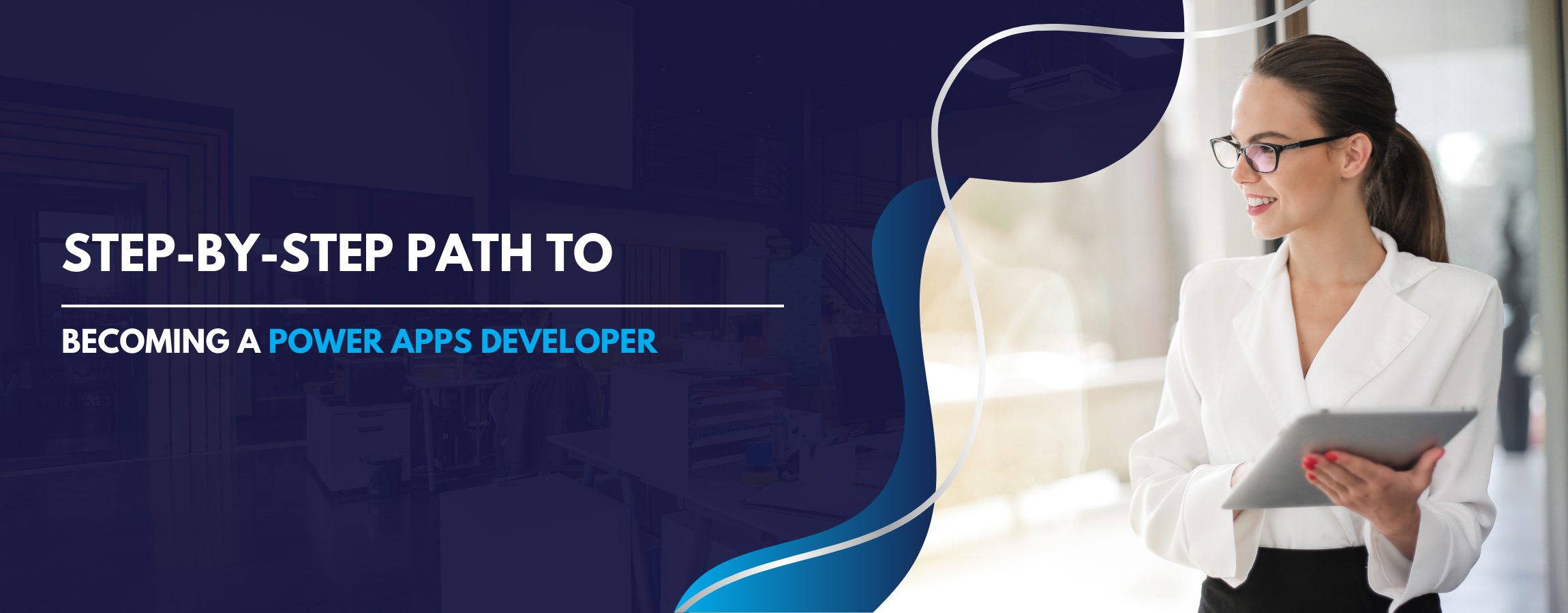 Step-by-Step Path to Becoming a Power Apps Developer (4)