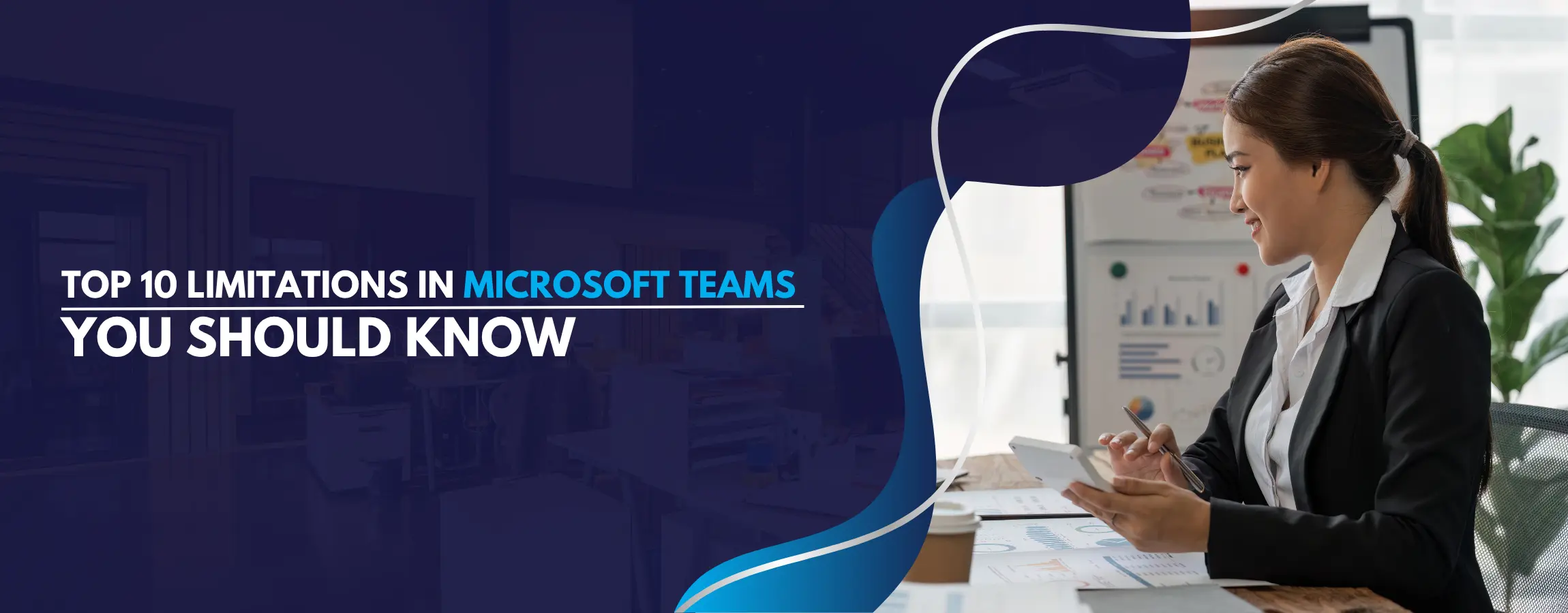 Top 10 limitations in Microsoft Teams You Should Know