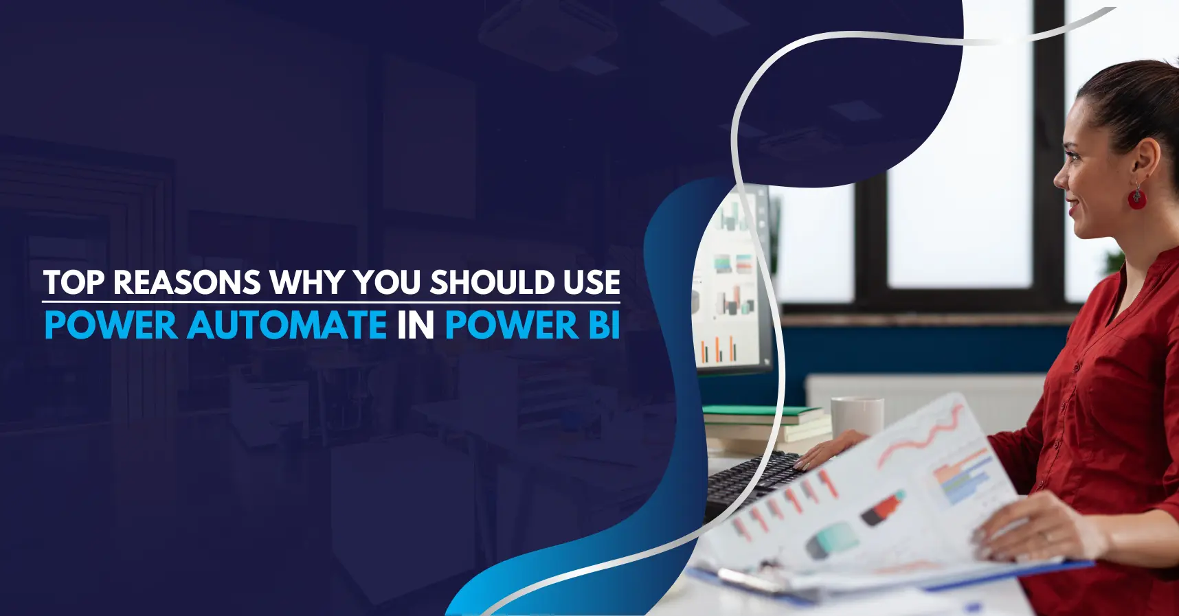 Top Reasons Power Automate In Power BI