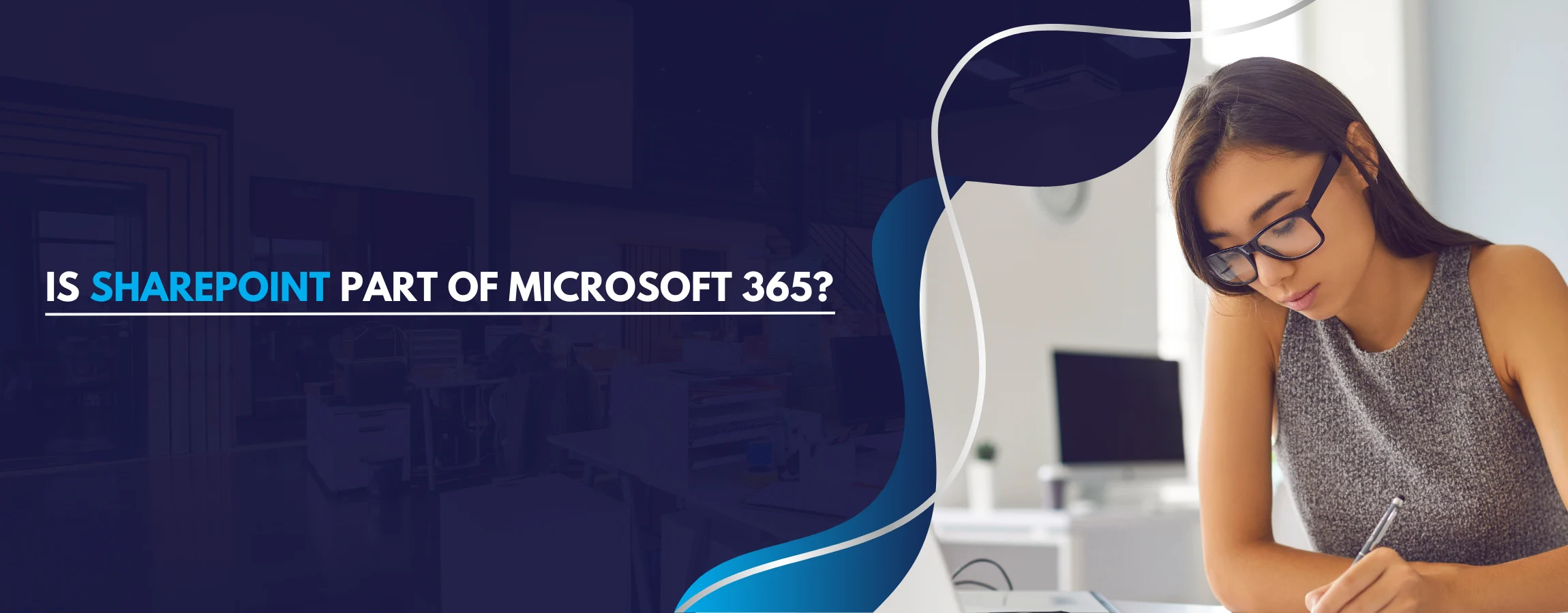 Is SharePoint part of M365 Banner