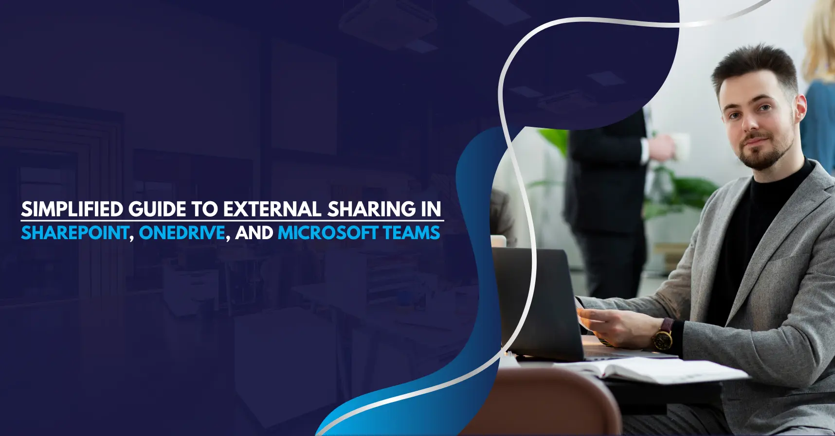 External Sharing in SharePoint, OneDrive, and Microsoft Teams