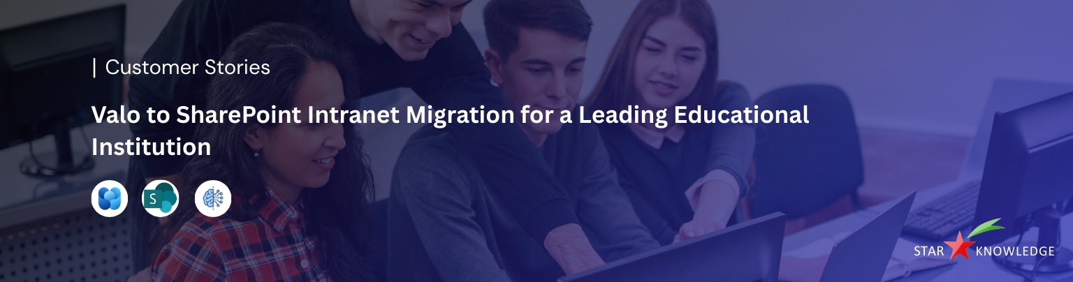 Valo to SharePoint Intranet Migration for a Leading Educational Institution