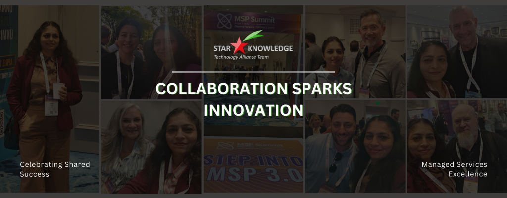 Reflections from MSP Summit 2025 in Orlando - StarK