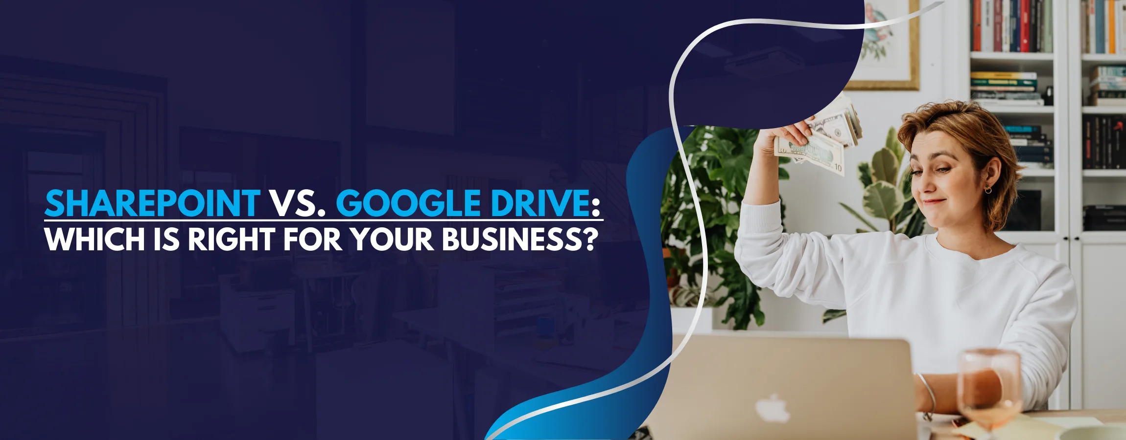 SharePoint vs. Google Drive Which is Right for Your Business