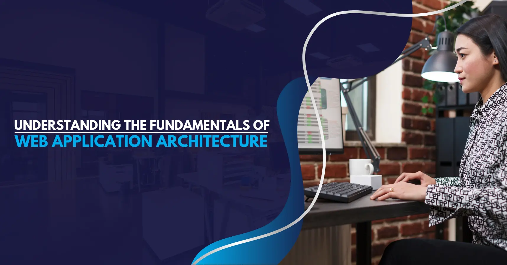 Fundamentals of Web Application Architecture