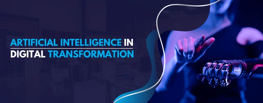 Artificial Intelligence in Digital Transformation banner