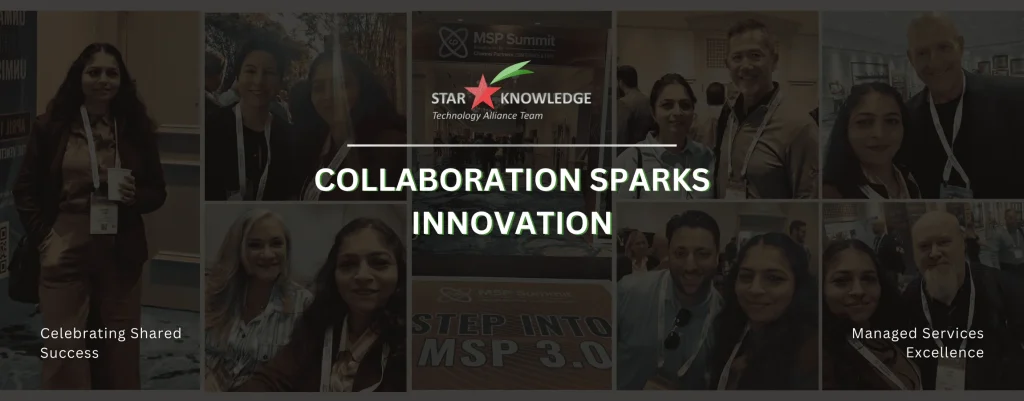 Reflections from MSP Summit 2025 in Orlando - StarK