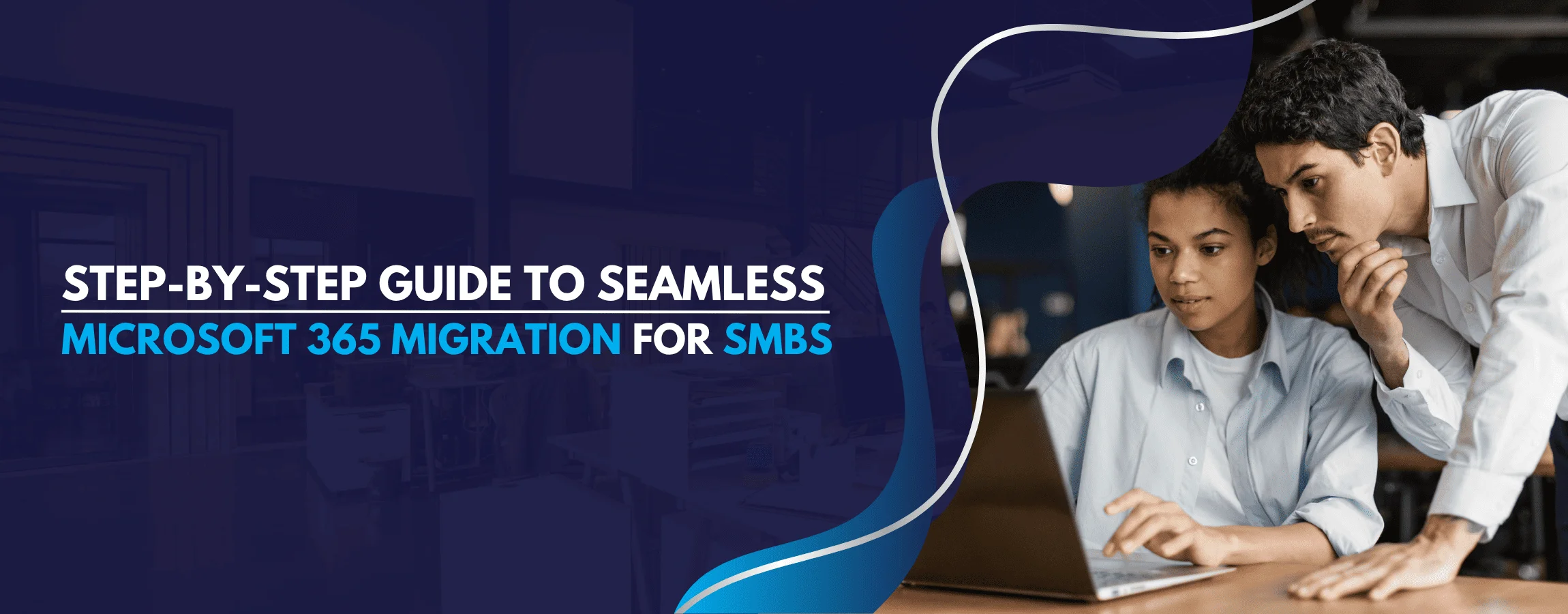 Microsoft 365 Migration for SMBs