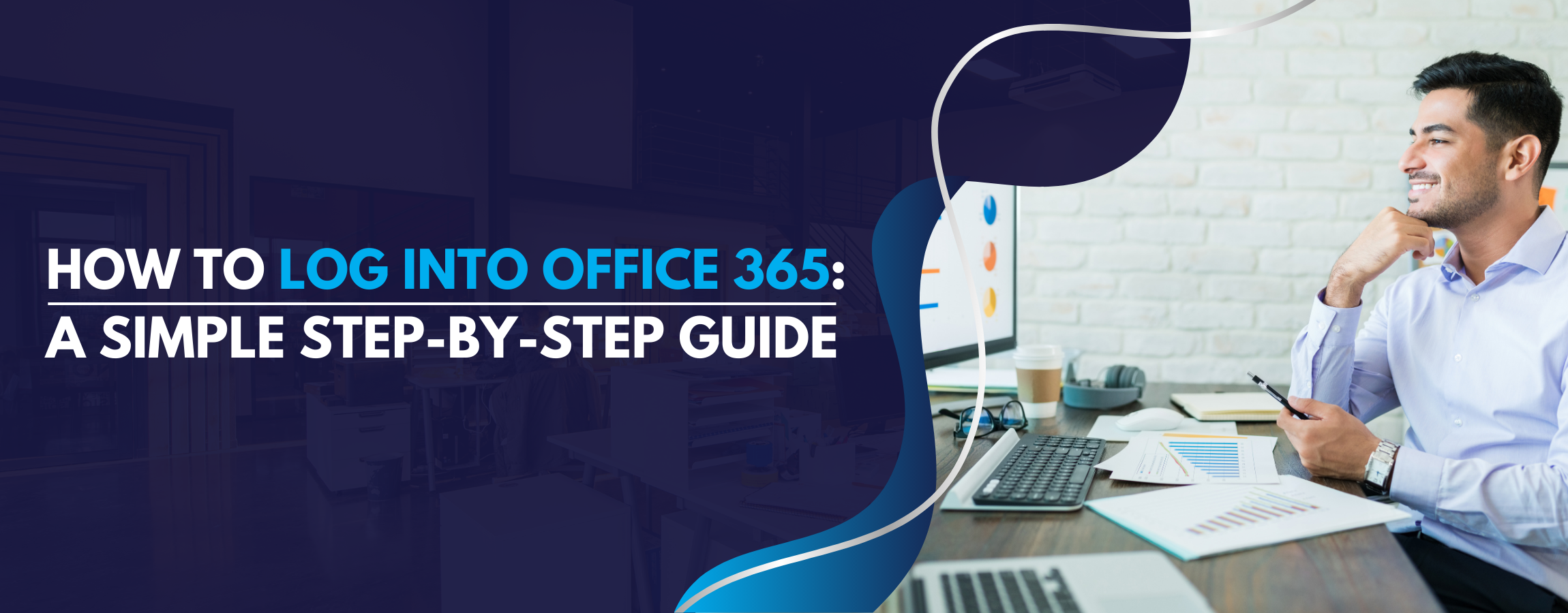 How to Log Into Office 365 A Simple Step-by-Step Guide