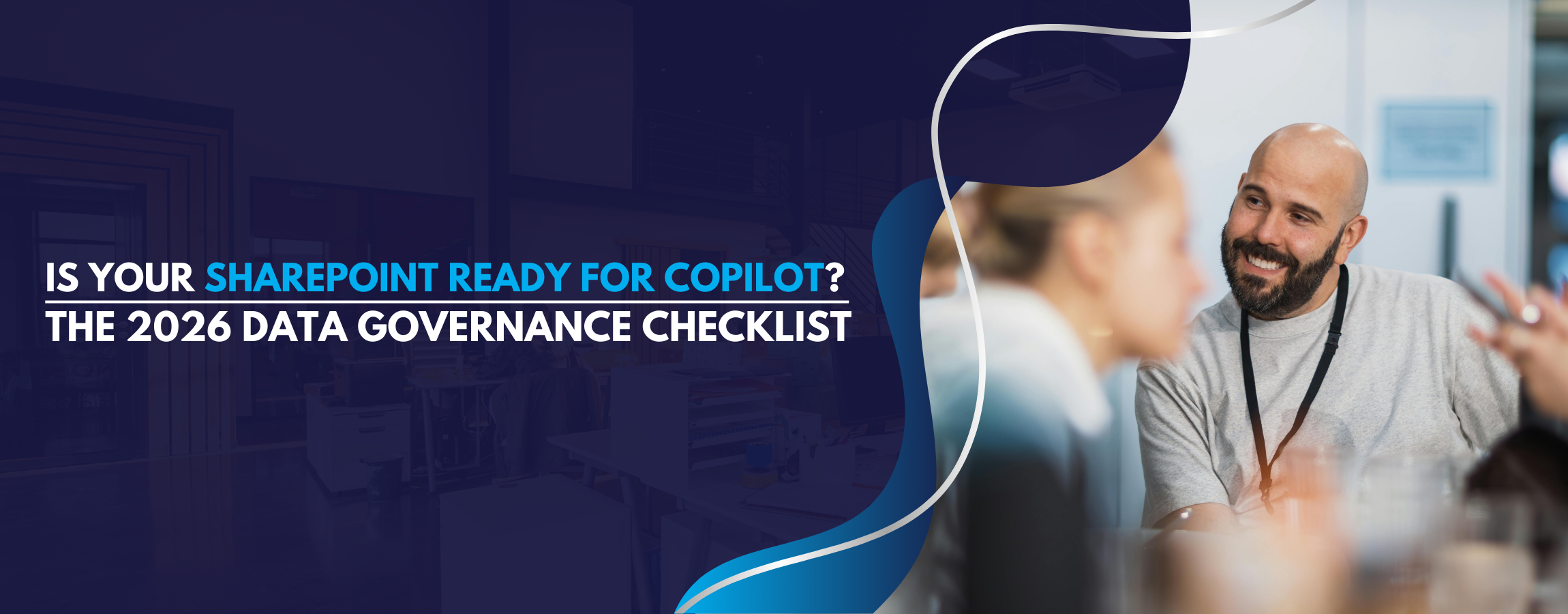 Is Your SharePoint Ready for Copilot The 2026 Data Governance Checklist Banner