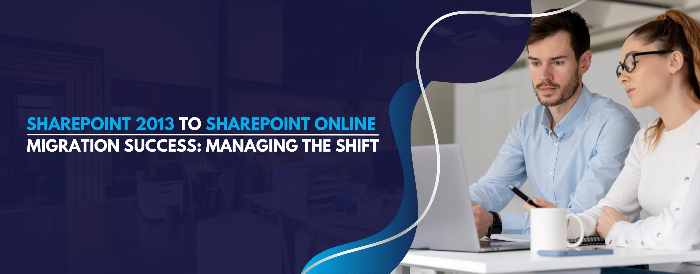 SharePoint 2013 to SharePoint Online Migration Success