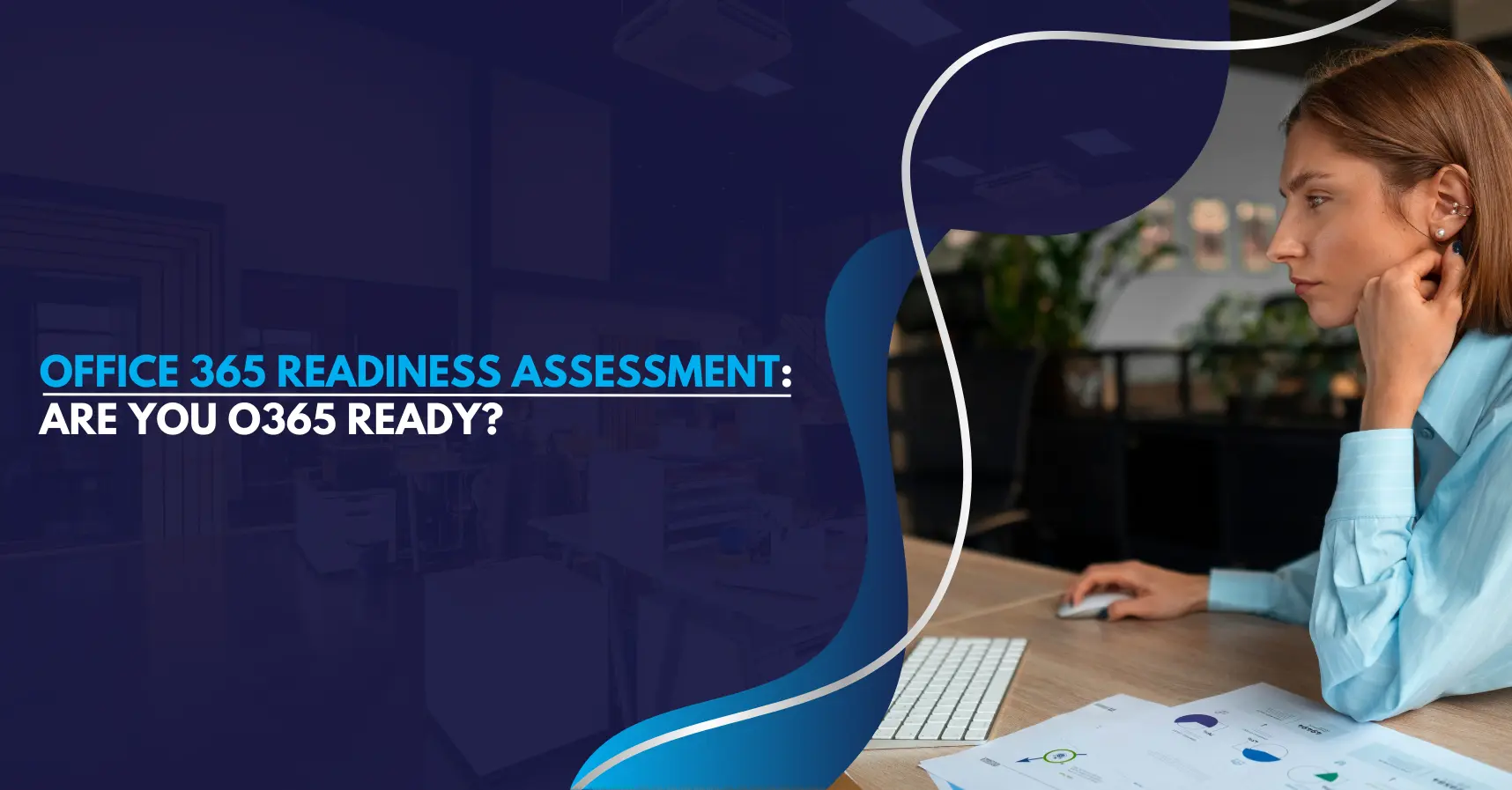 Office 365 Readiness Assessment