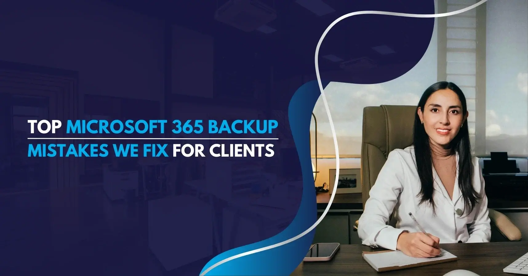 Top Microsoft 365 Backup Mistakes