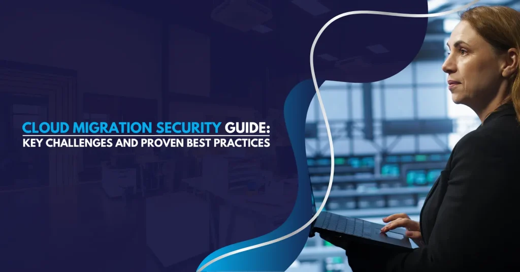 Cloud Migration Security