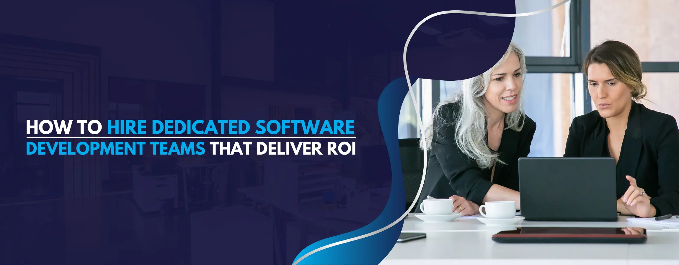 Dedicated Software Development Teams