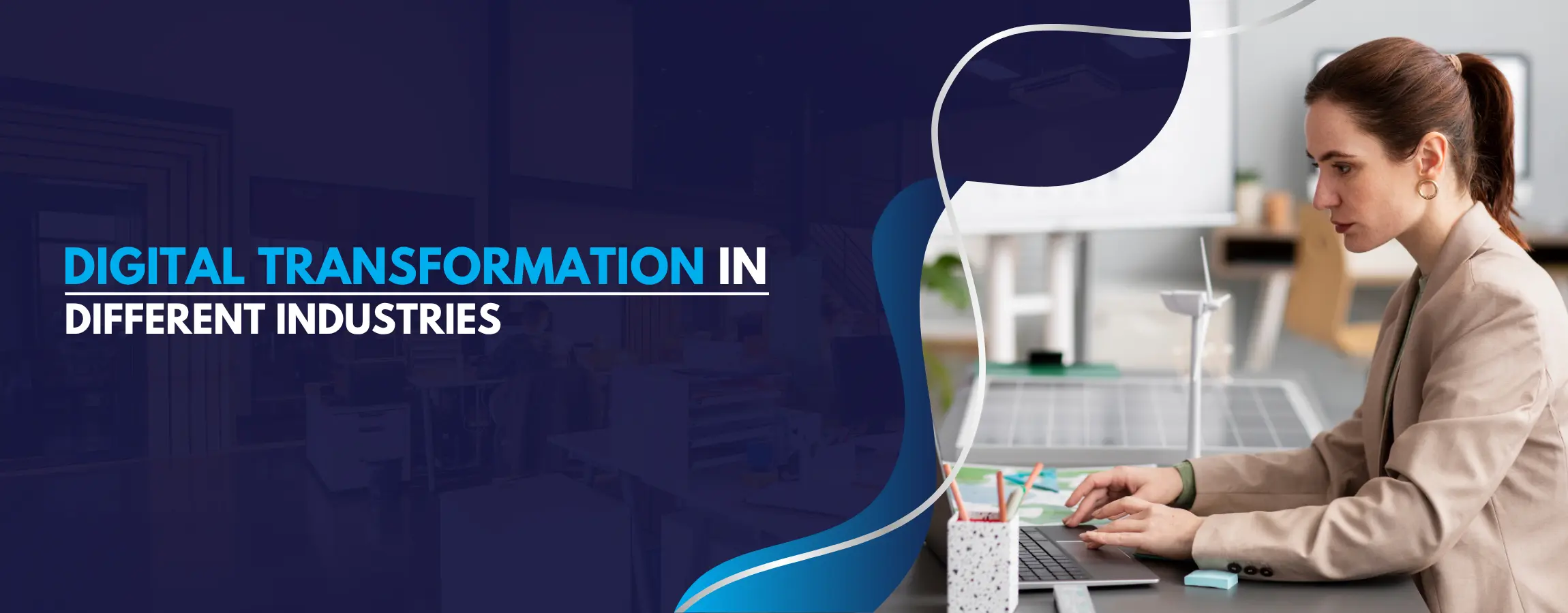 Digital transformation in different industries