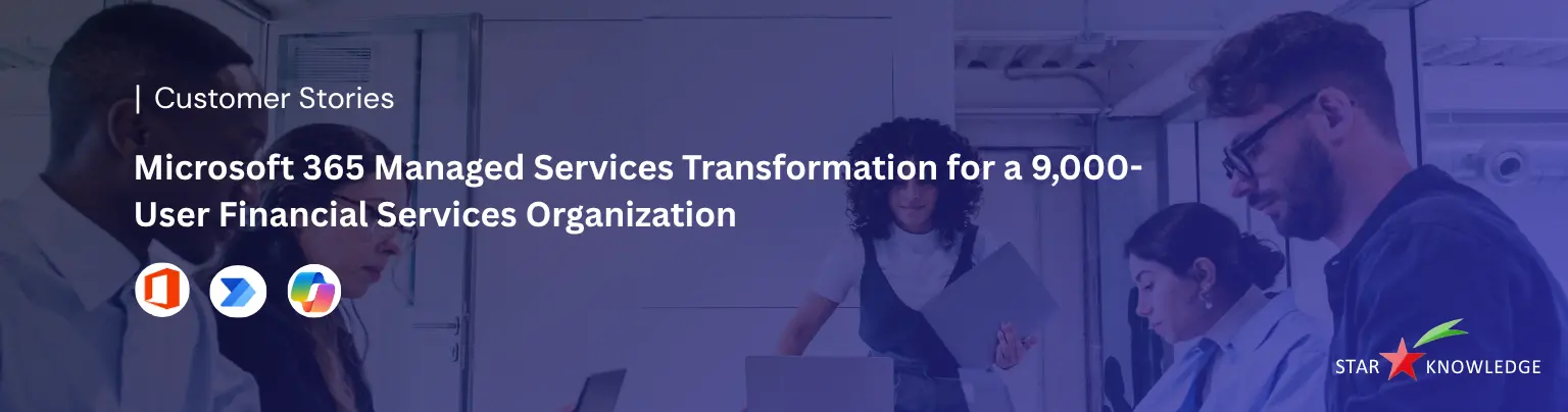 Microsoft 365 Managed Services Transformation for a Multi-State Manufacturing Enterprise Banner