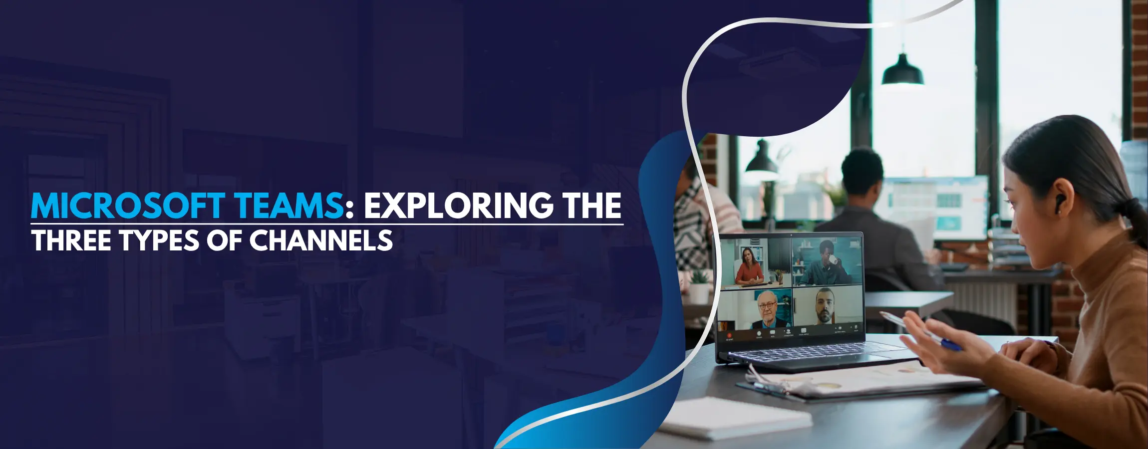 Microsoft Teams Exploring the three Types of Channels