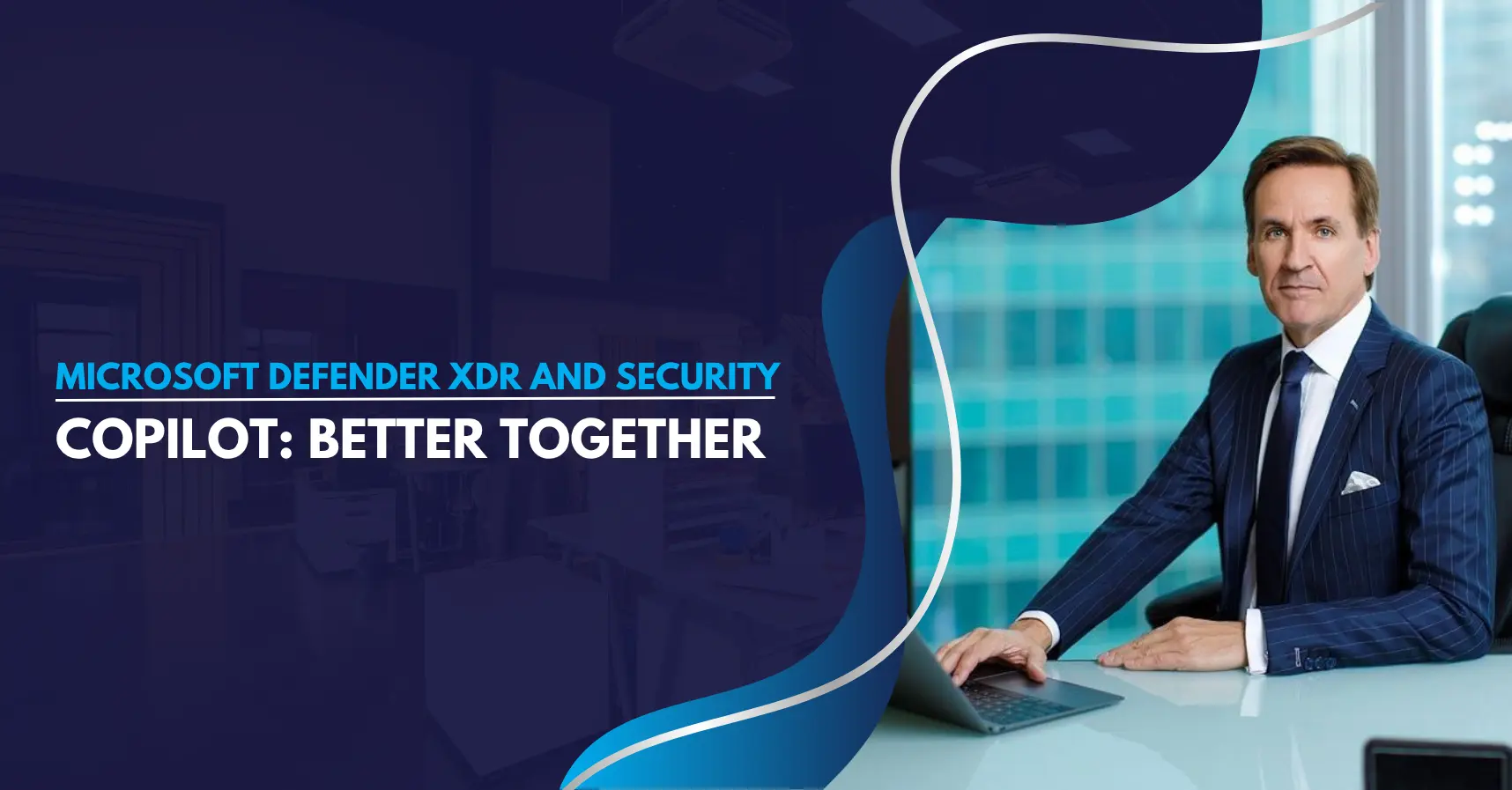 Why Defender XDR and Security Copilot Work Better Together