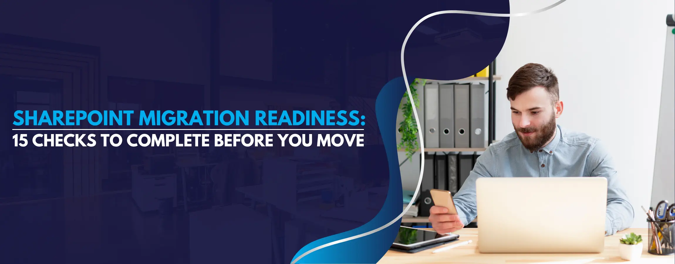 SharePoint Migration Readiness